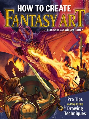 cover image of How to Create Fantasy Art: Pro Tips and Step-by-Step Drawing Techniques